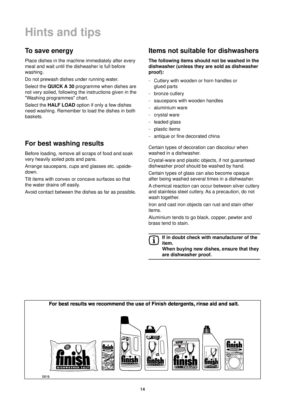 Zanussi DE 6965 Hints and tips, To save energy, For best washing results, Items not suitable for dishwashers, Quick A 