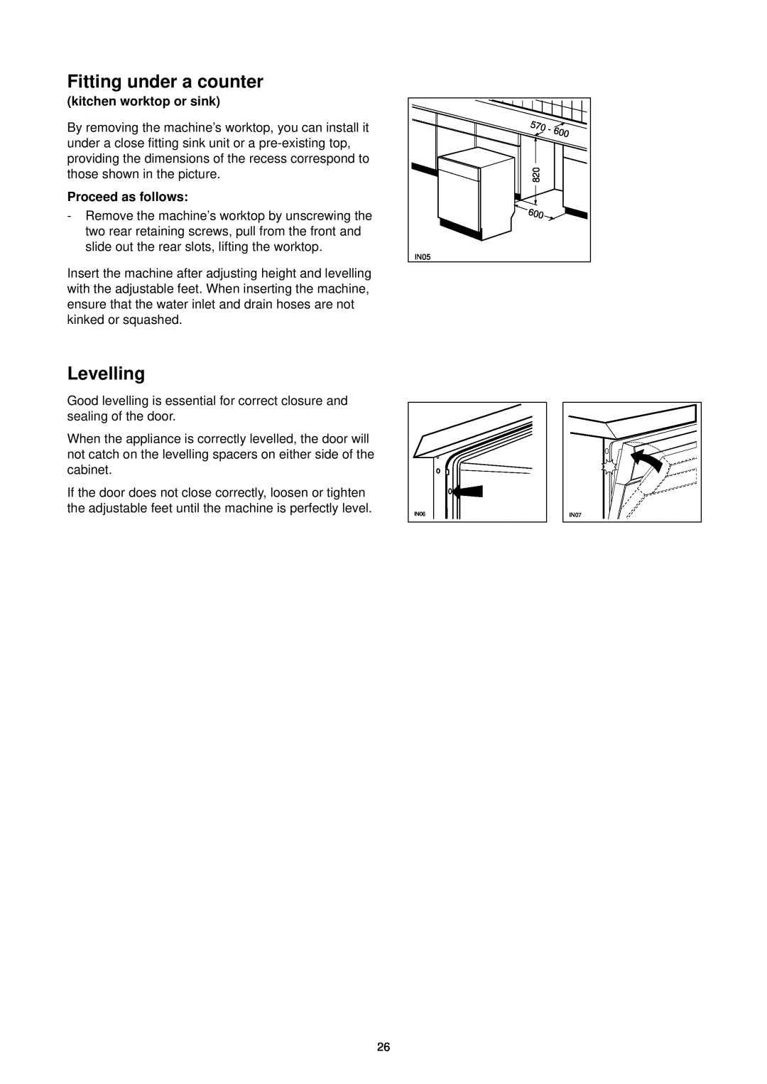 Zanussi DE 6965 manual Fitting under a counter, Levelling, kitchen worktop or sink, Proceed as follows, IN05 