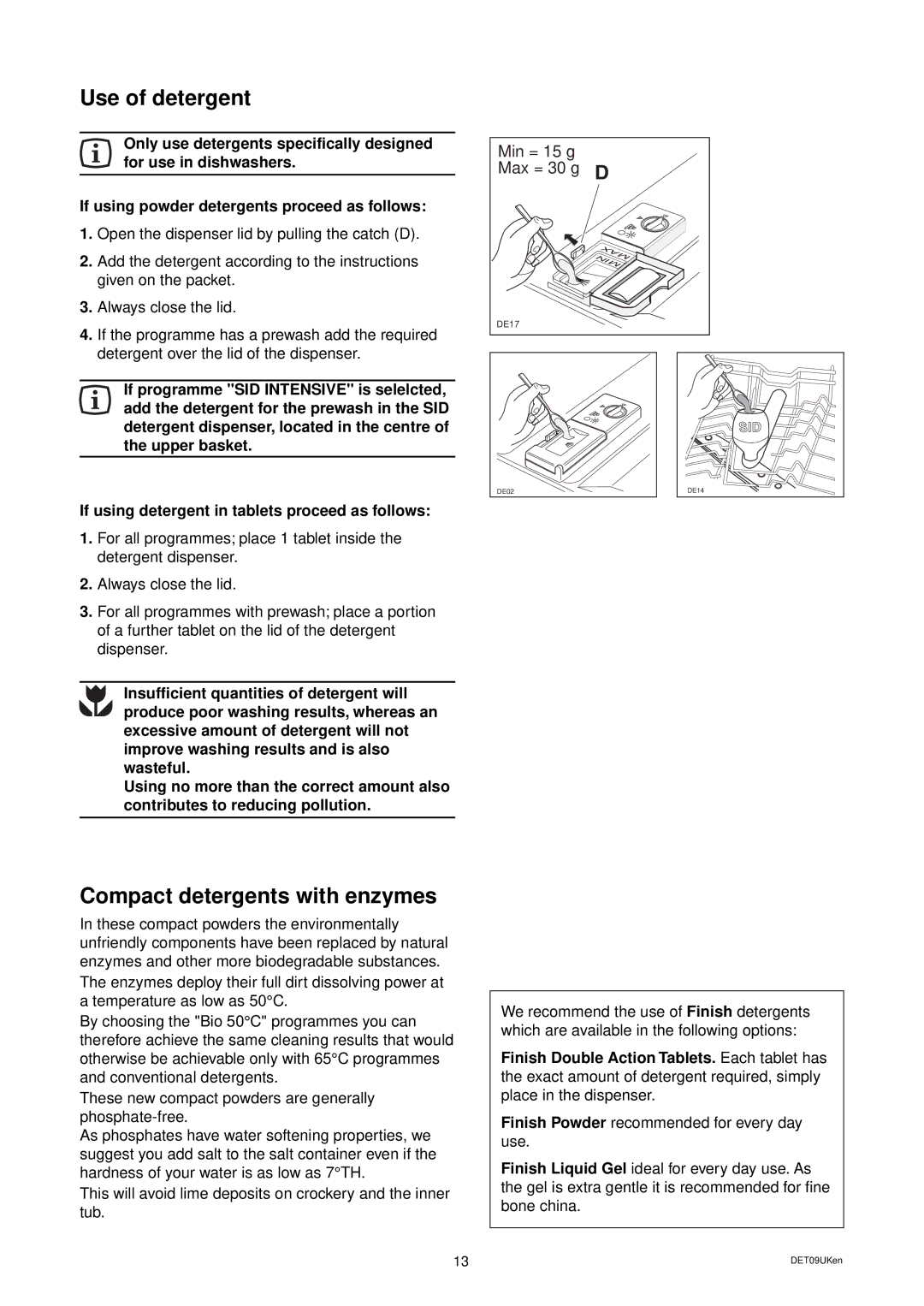 Zanussi DES 959 manual Use of detergent, Compact detergents with enzymes 