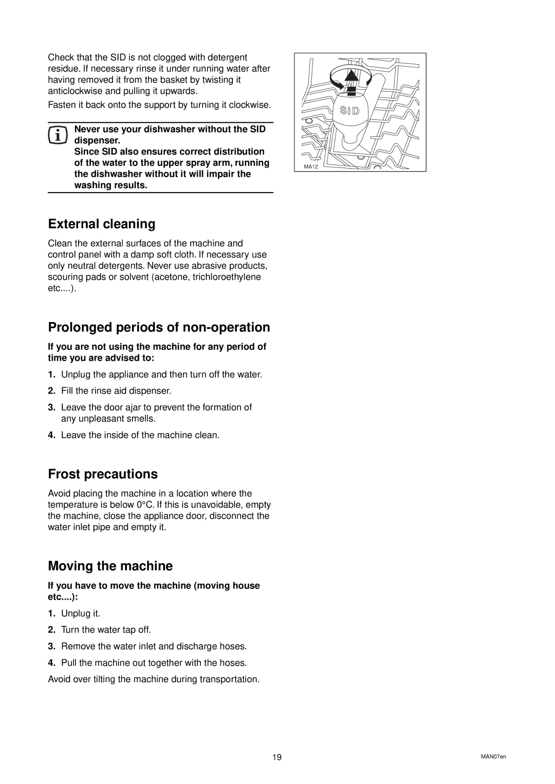 Zanussi DES 959 manual External cleaning, Prolonged periods of non-operation, Frost precautions, Moving the machine 