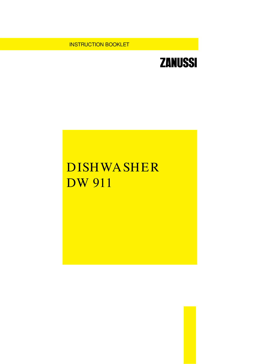 Zanussi DW 911 manual Dishwasher DW 