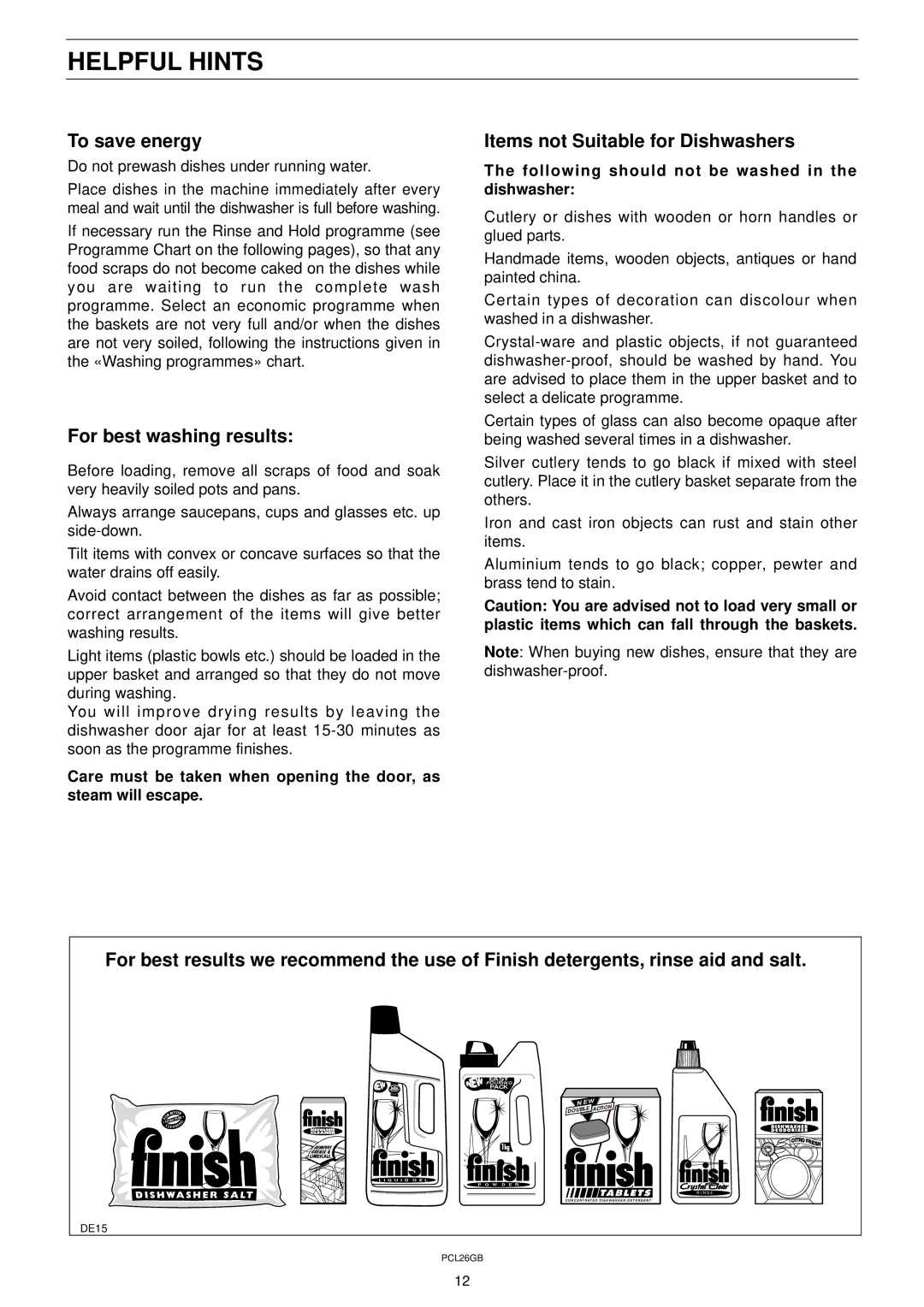 Zanussi DW 911 manual Helpful Hints, To save energy, For best washing results, Items not Suitable for Dishwashers 