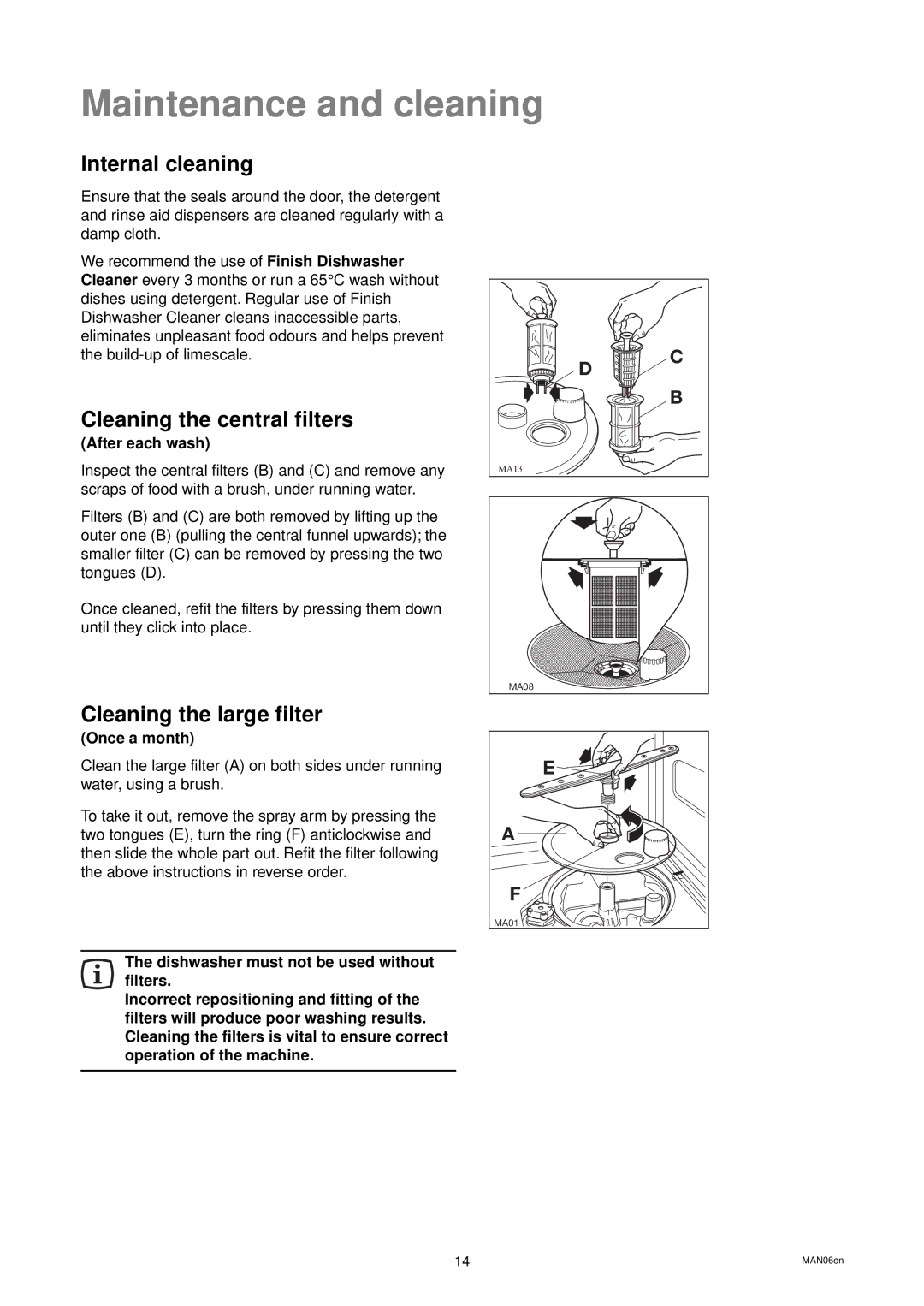 Zanussi DW 914 manual Maintenance and cleaning, Internal cleaning, Cleaning the central filters, Cleaning the large filter 