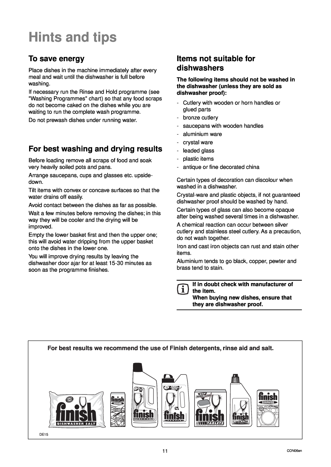 Zanussi DW 914 Hints and tips, To save energy, For best washing and drying results, Items not suitable for dishwashers 
