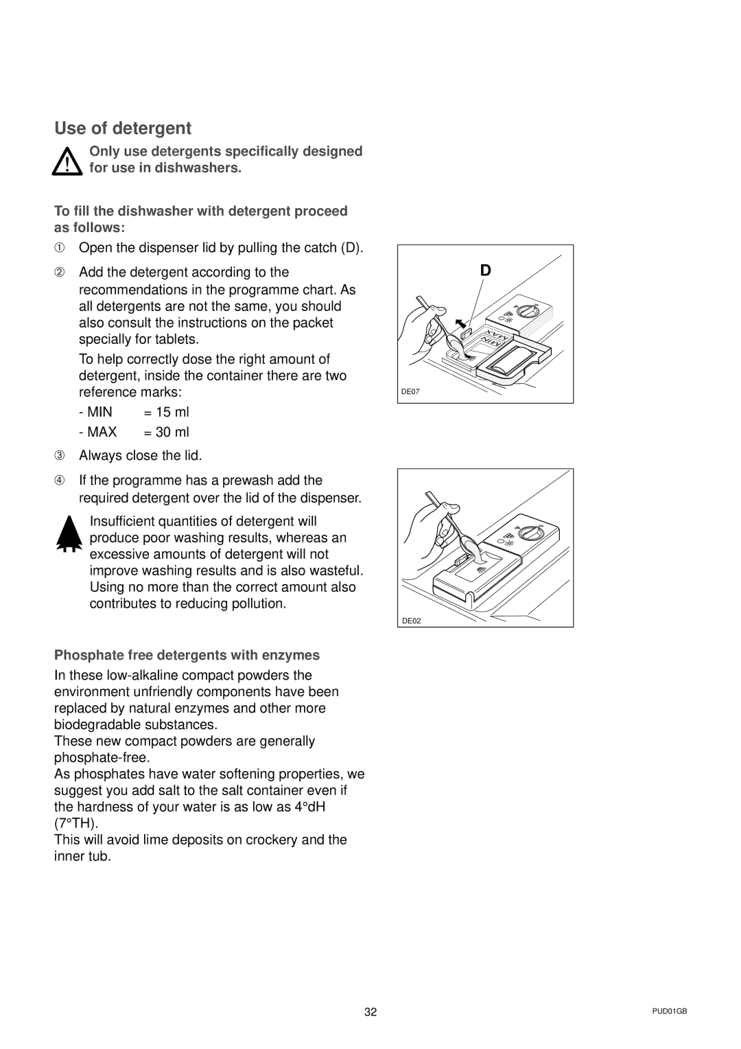 Zanussi DWS 6726 manual Use of detergent, Phosphate free detergents with enzymes 