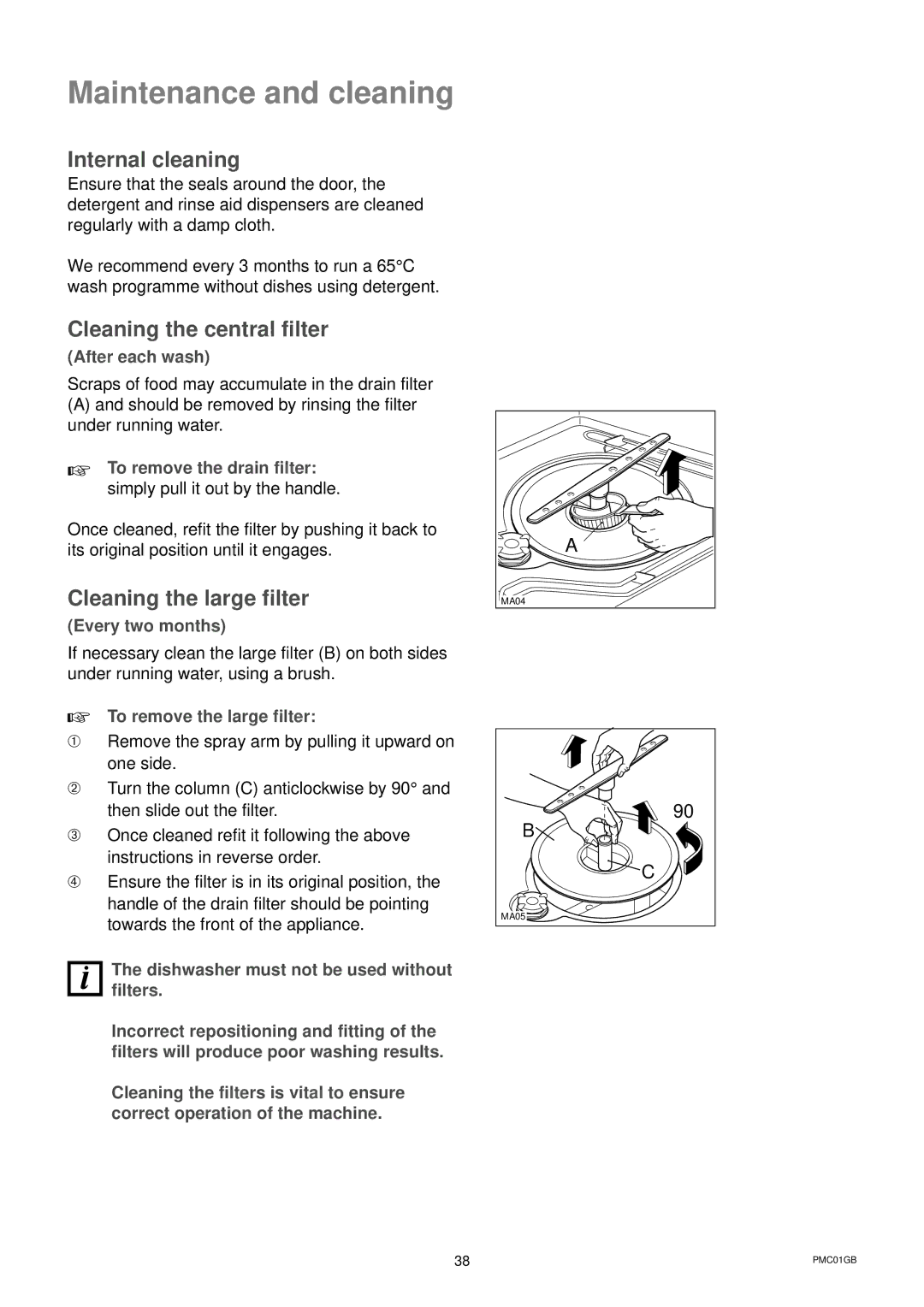 Zanussi DWS 6726 manual Maintenance and cleaning, Internal cleaning, Cleaning the central filter, Cleaning the large filter 