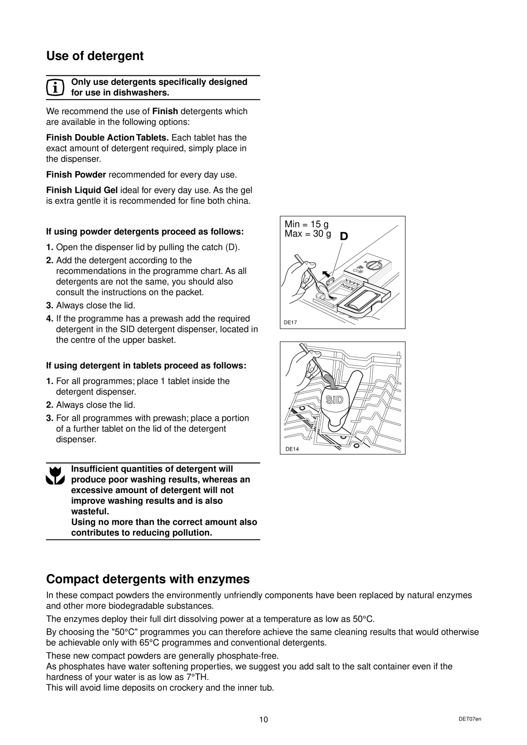 Zanussi DWS 949 manual Use of detergent, Compact detergents with enzymes, If using powder detergents proceed as follows 