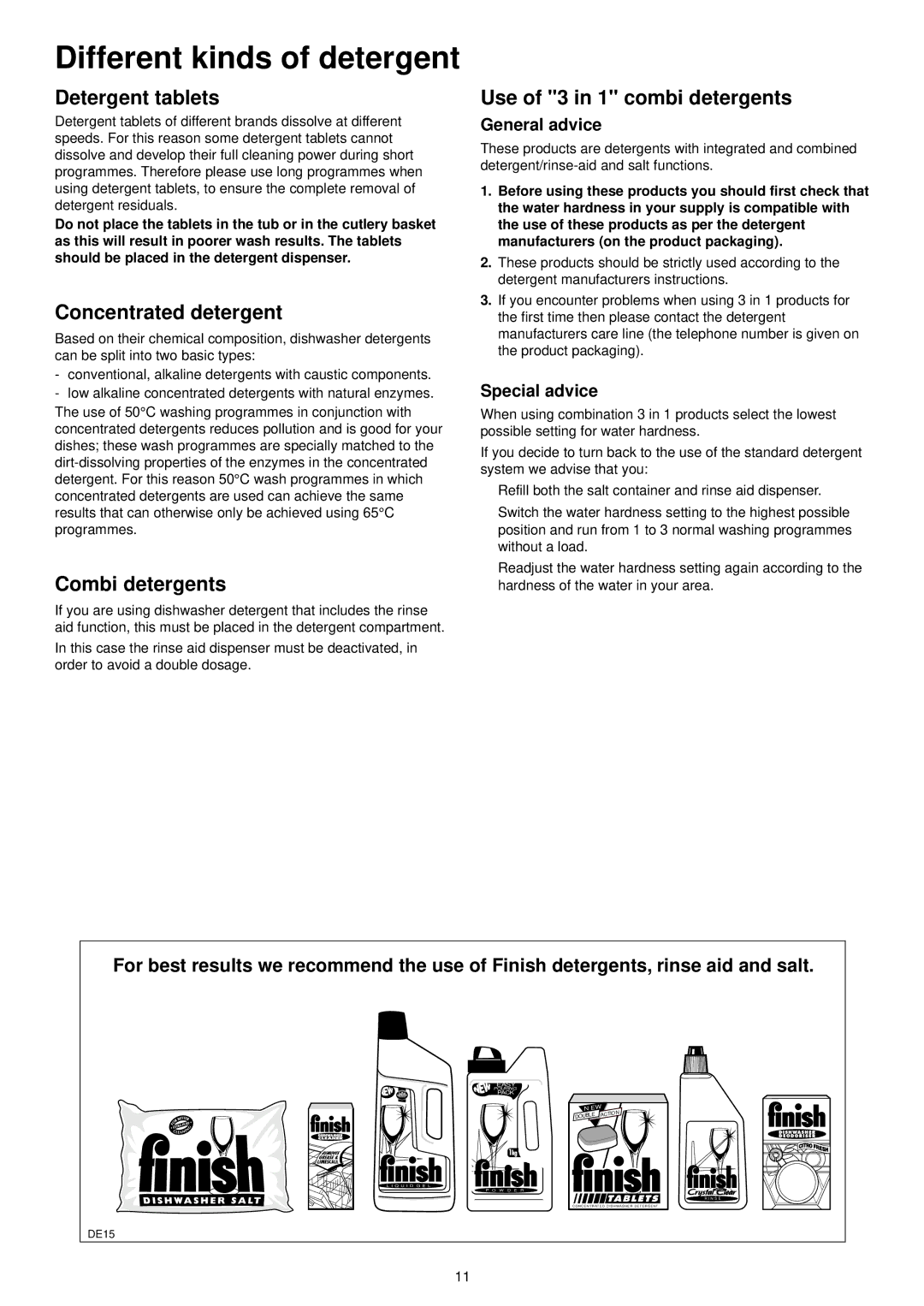 Zanussi DX 6450 manual Different kinds of detergent, Detergent tablets, Concentrated detergent, Combi detergents 