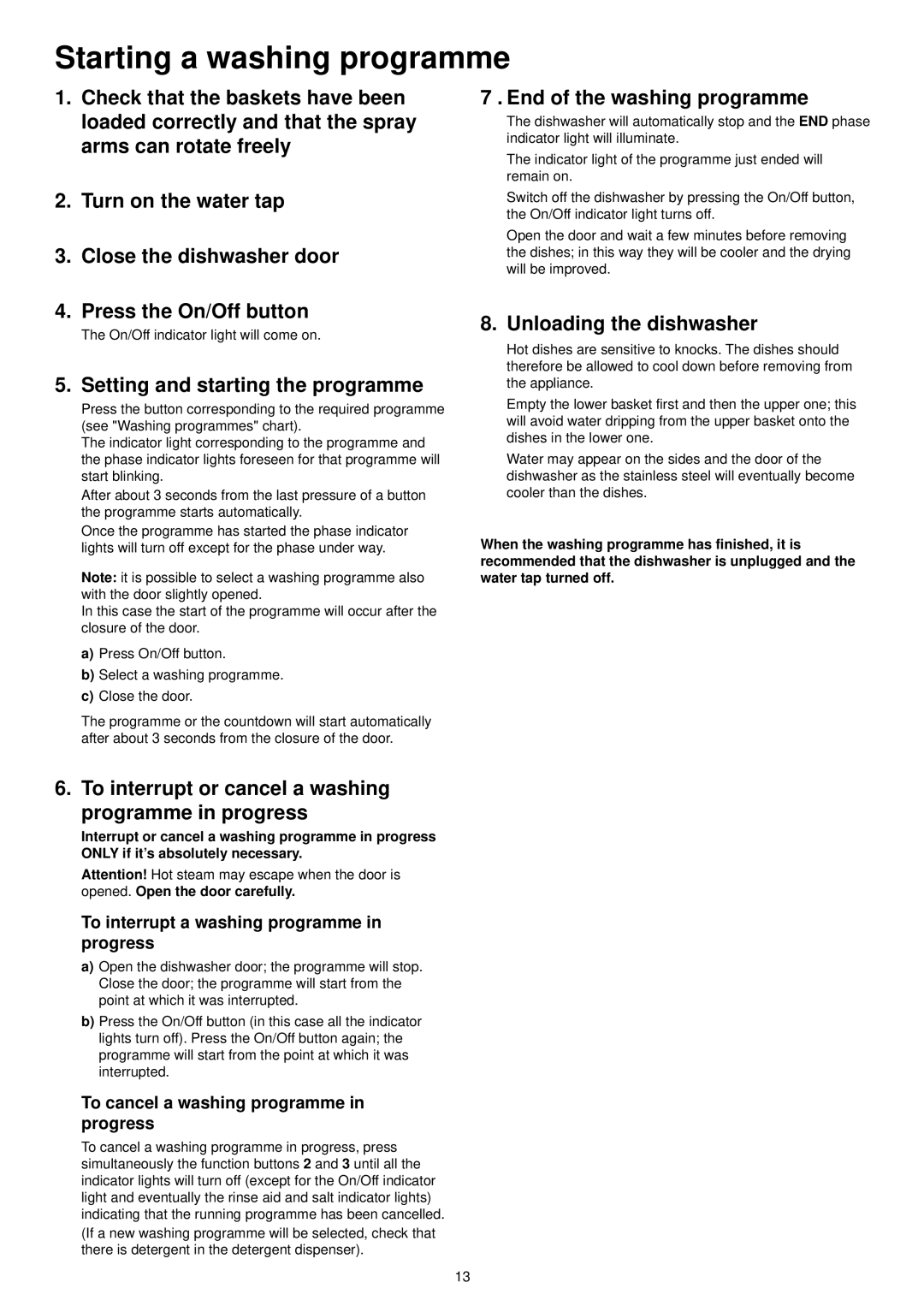 Zanussi DX 6450 manual Starting a washing programme, Setting and starting the programme, End of the washing programme 