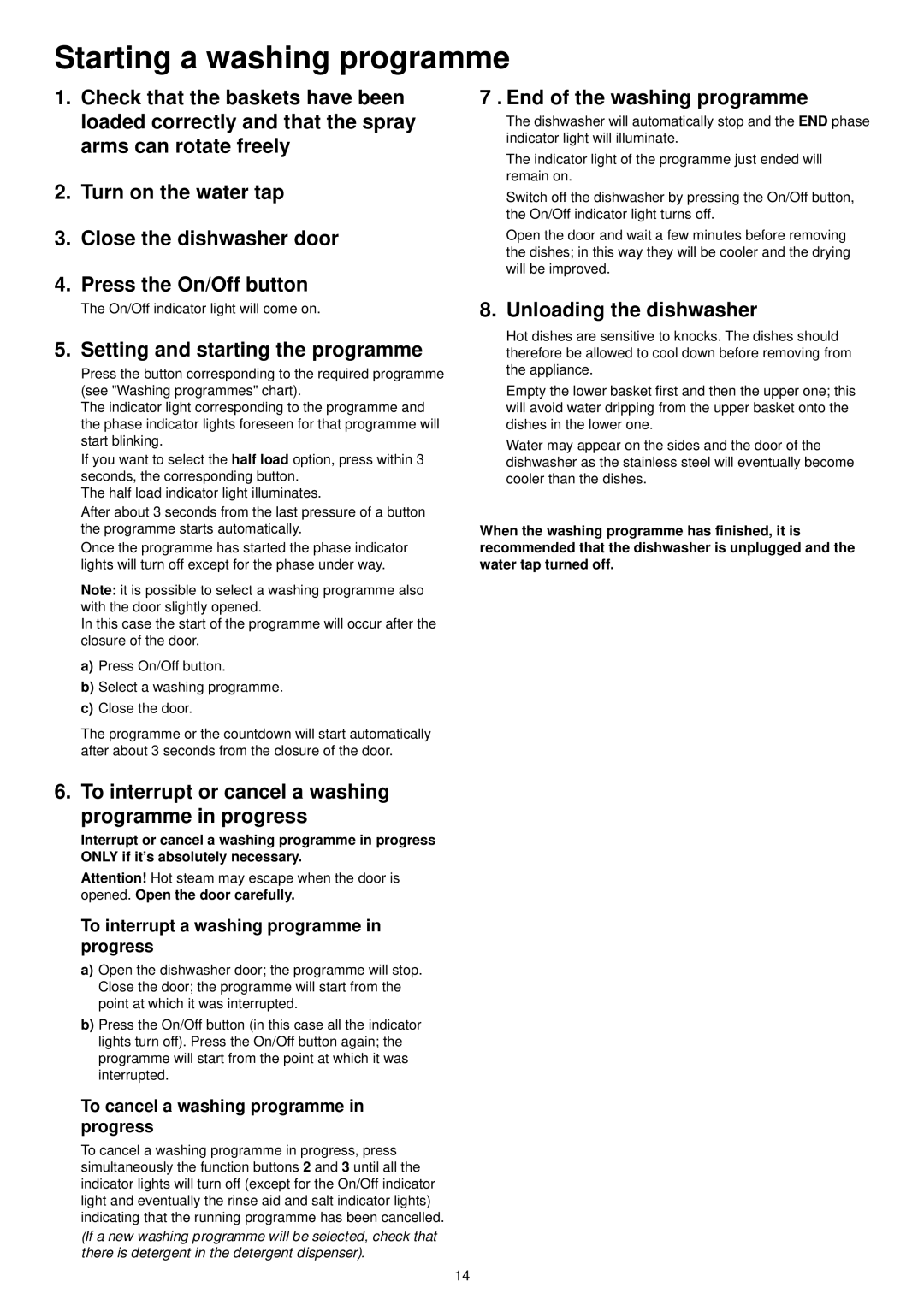 Zanussi DX 6451 manual Starting a washing programme, Setting and starting the programme, Unloading the dishwasher 