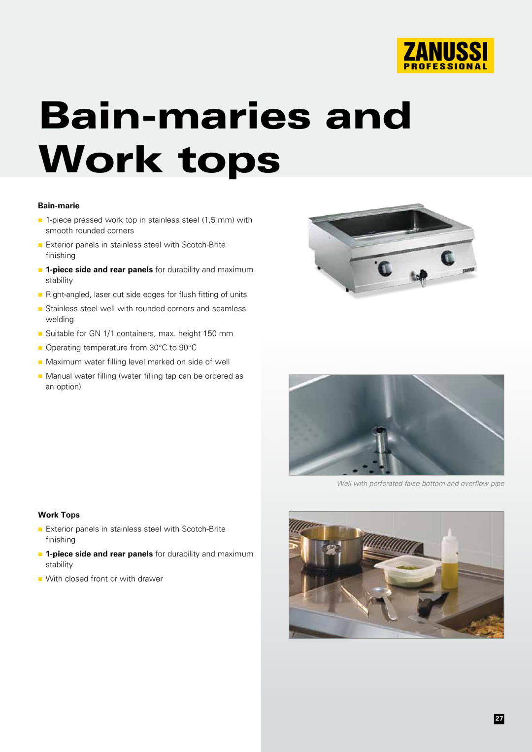 Zanussi EVO700 manual Bain-maries and Work tops, Work Tops 