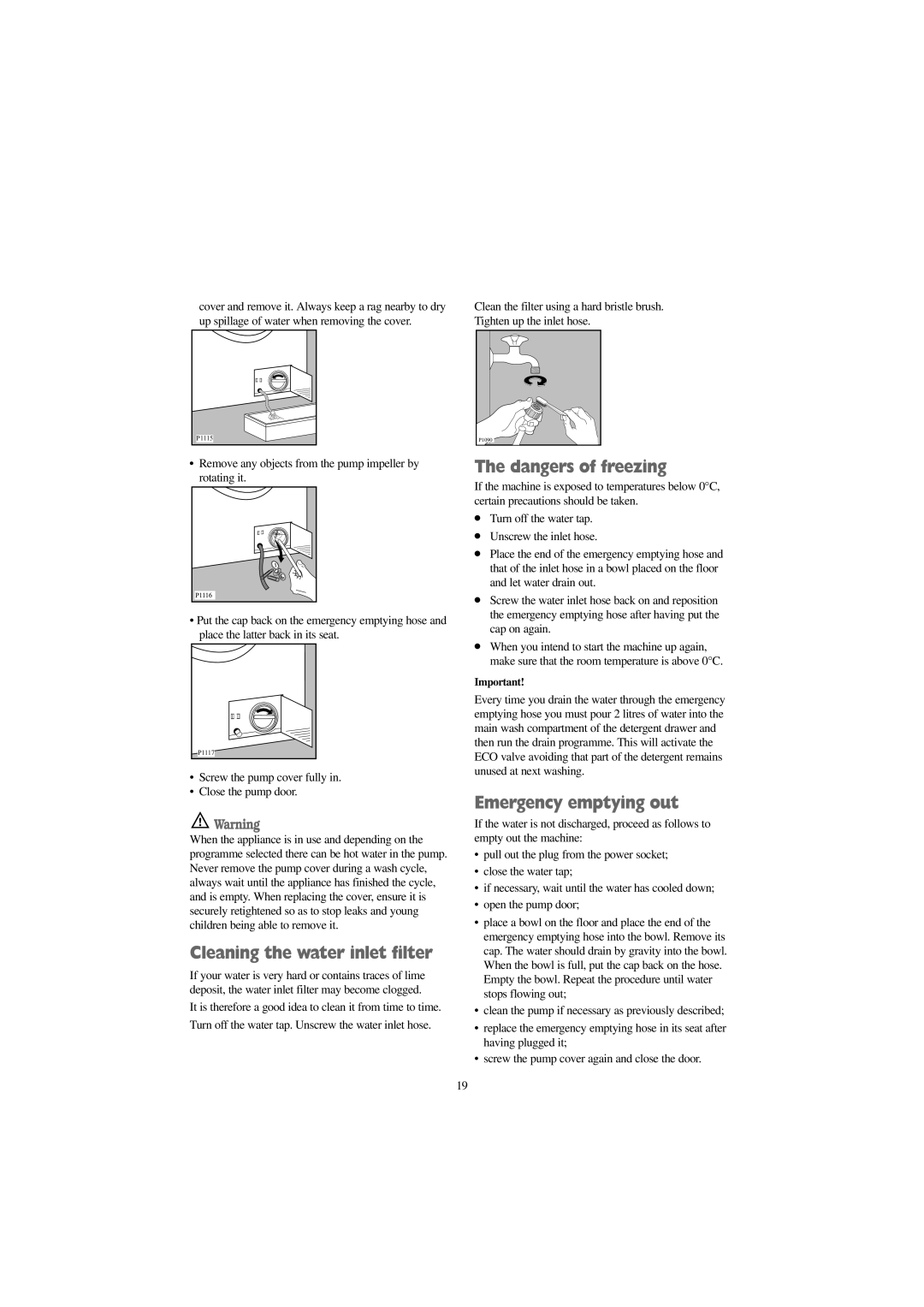 Zanussi F 1256 W manual Cleaning the water inlet filter, Emergency emptying out 