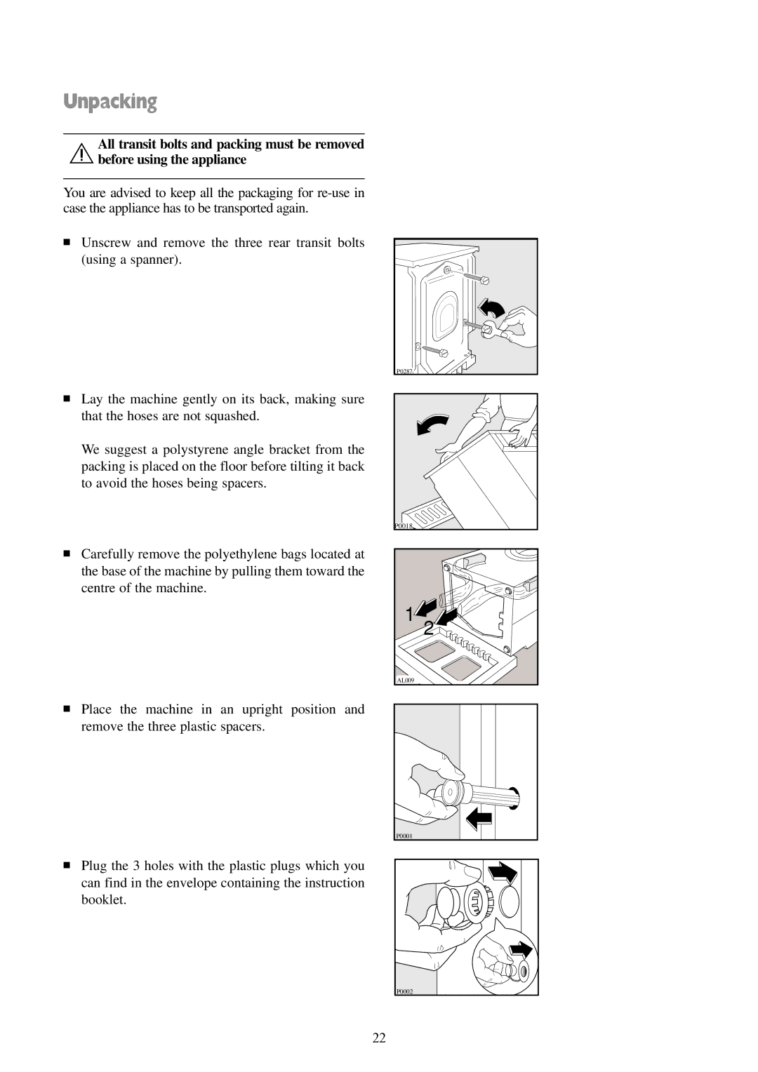 Zanussi F1003 W manual Unpacking 