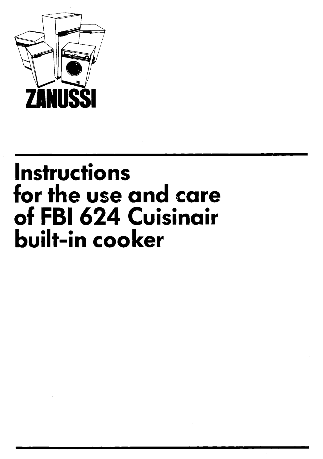 Zanussi FBi 624 manual 