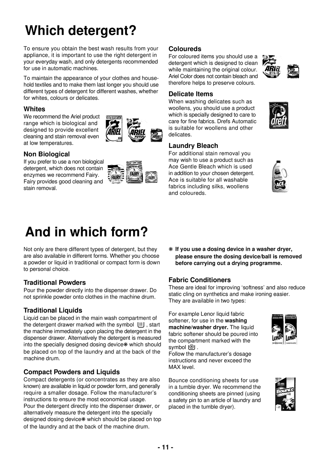 Zanussi FC 1200W manual Which detergent?, Which form? 