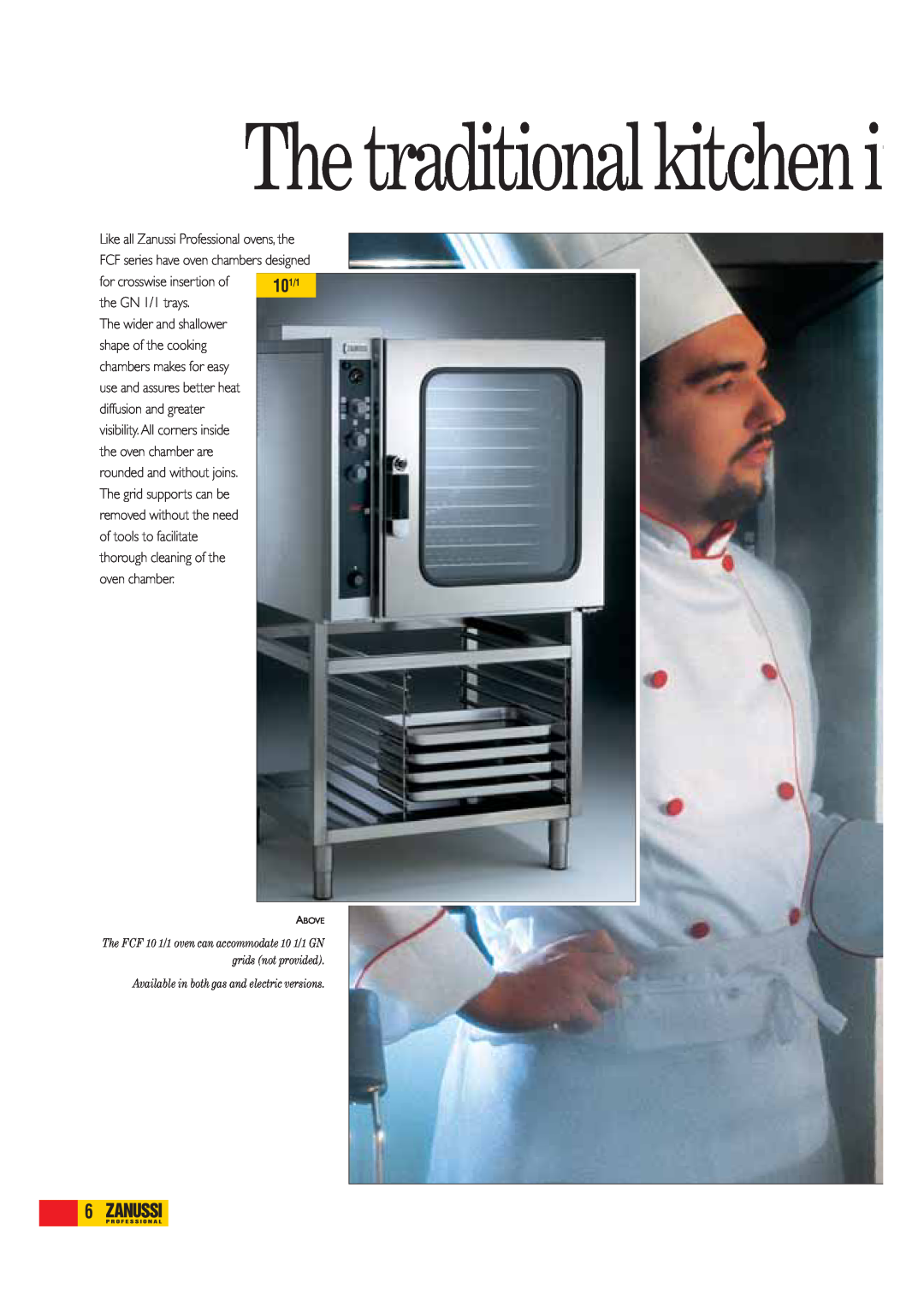 Zanussi FCF102E, FCF101E, FCF101G, FCF61E, FCF201G manual The traditional kitchen, Available in both gas and electric versions 