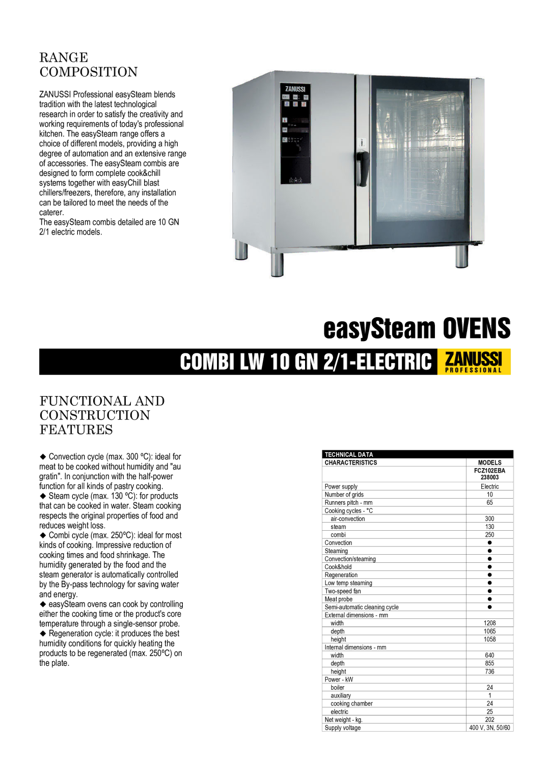 Zanussi 238003, FCZ102EBA dimensions Range Composition, Functional Construction Features, Technical Data, Characteristics 