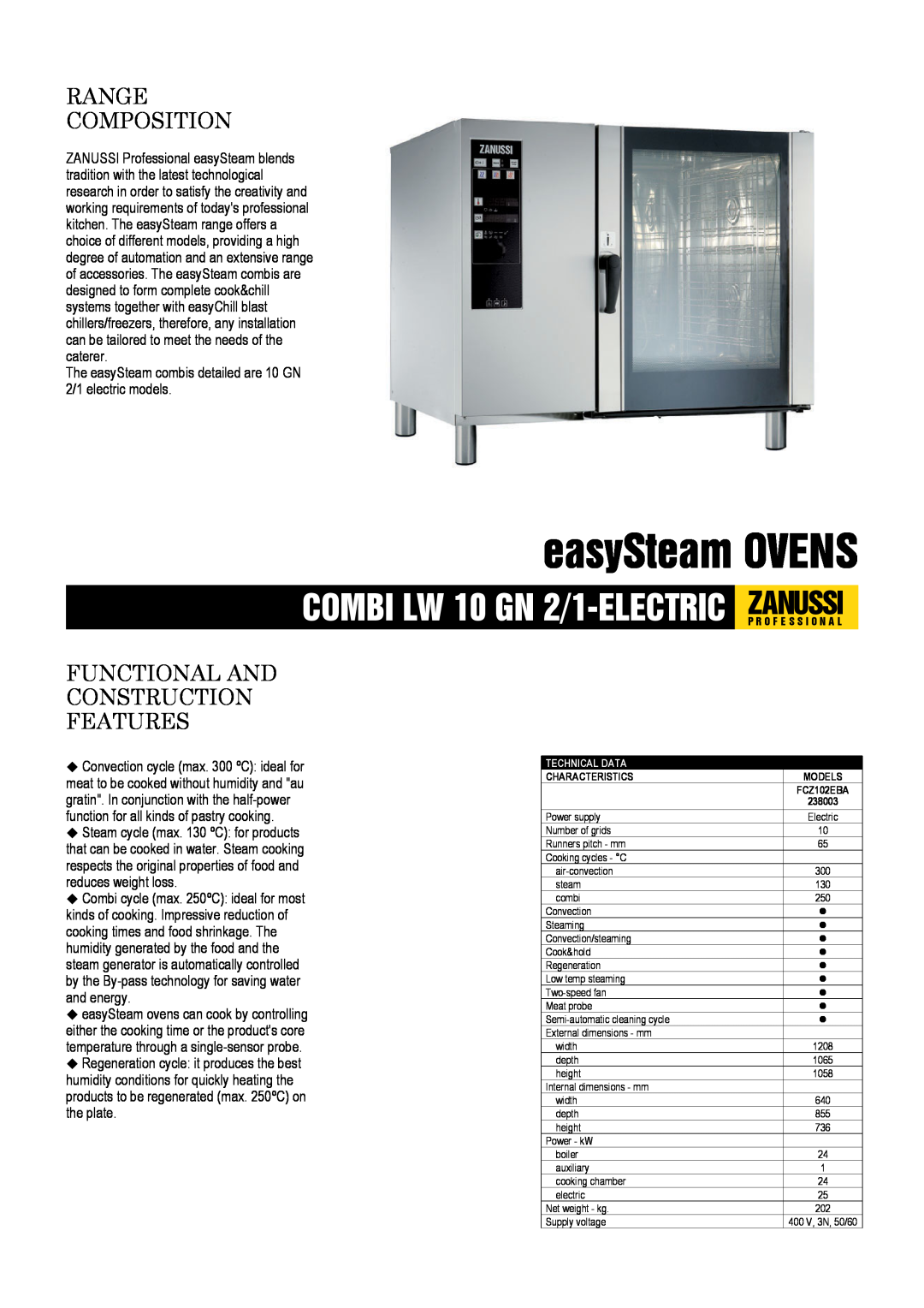 Zanussi 238003, FCZ102EBA dimensions easySteam OVENS, Range Composition, Functional And Construction Features 