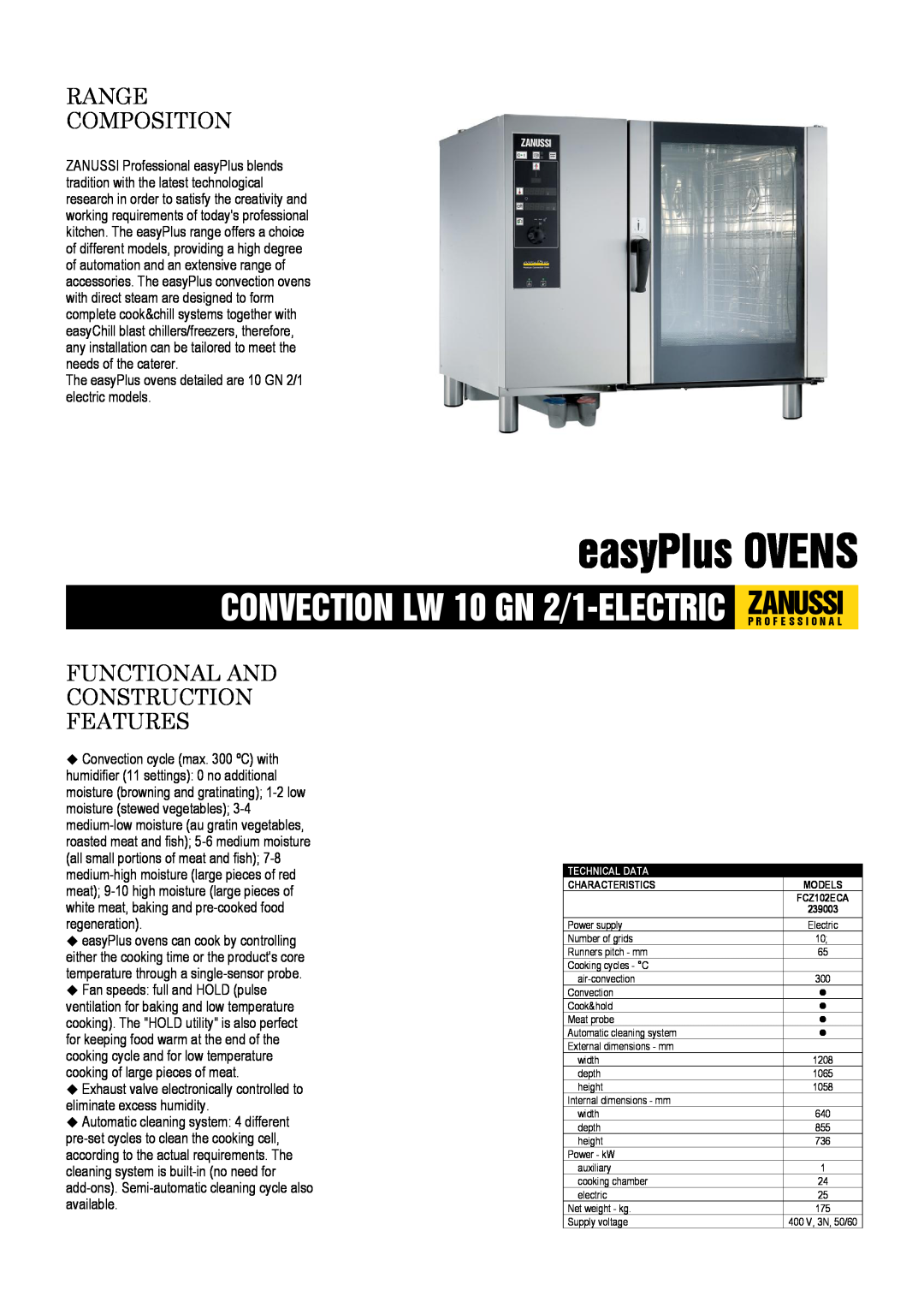Zanussi 10 GN 2/1, FCZ102ECA, 239003 dimensions easyPlus OVENS, Range Composition, Functional And Construction Features 