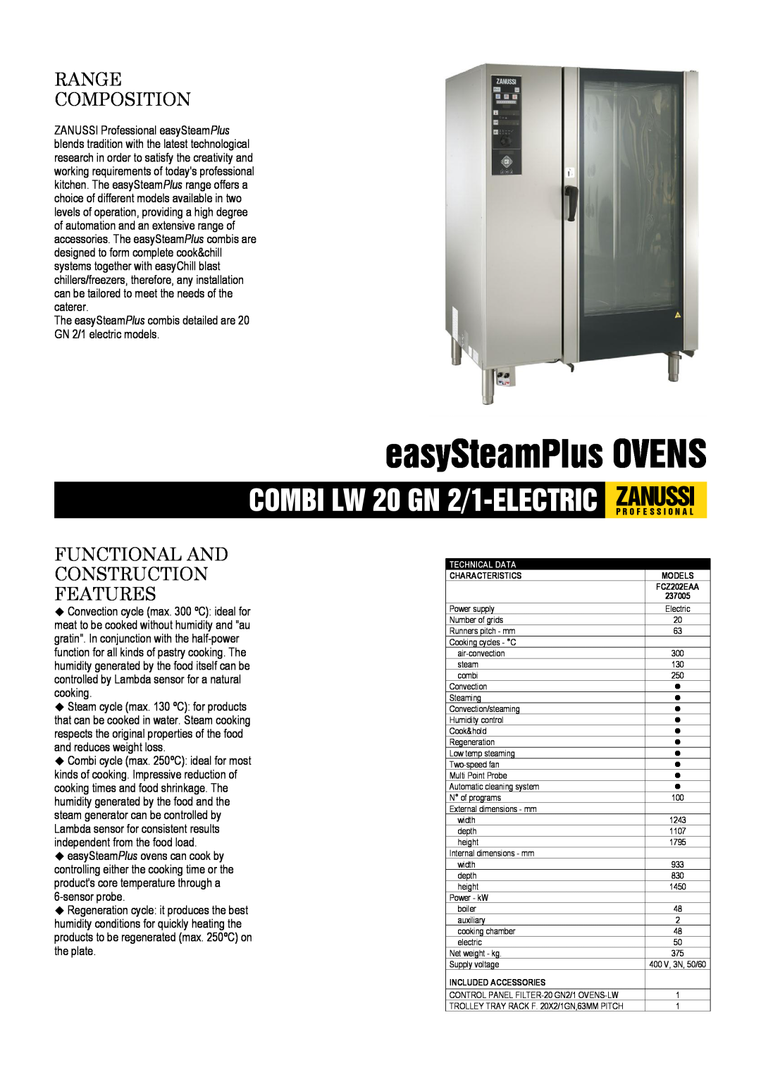 Zanussi 237005, FCZ202EAA dimensions easySteamPlus OVENS, Range Composition, Functional And Construction Features 