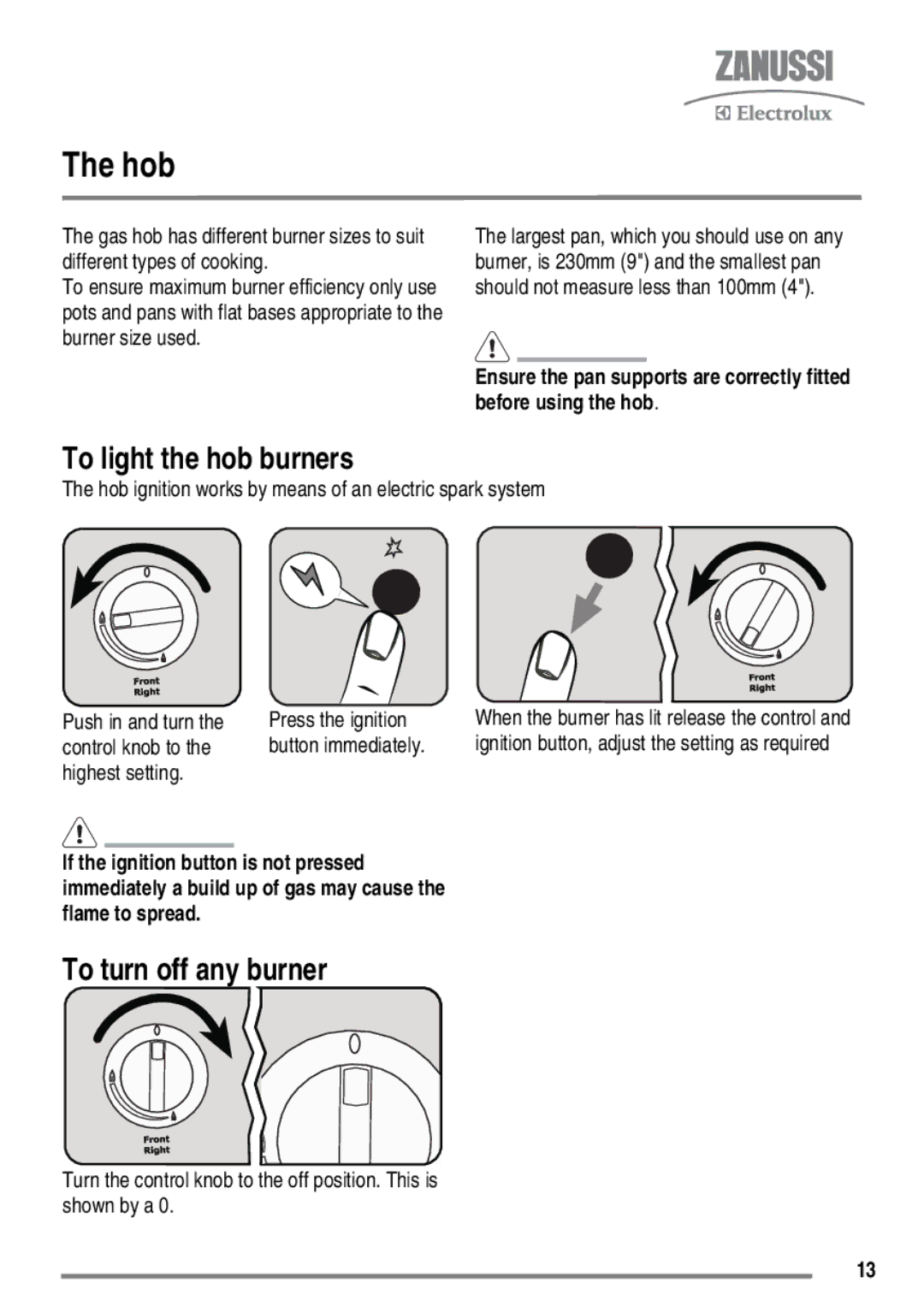 Zanussi FH10 Hob, To light the hob burners, To turn off any burner, Control knob to Button immediately, Highest setting 