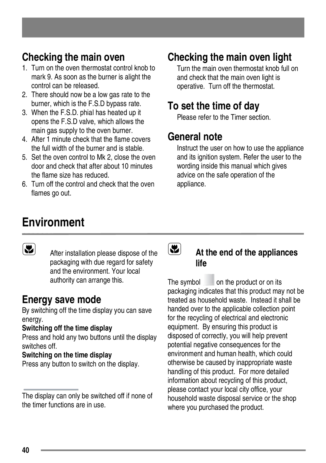 Zanussi FH10 user manual Environment, Checking the main oven light, General note, Energy save mode 