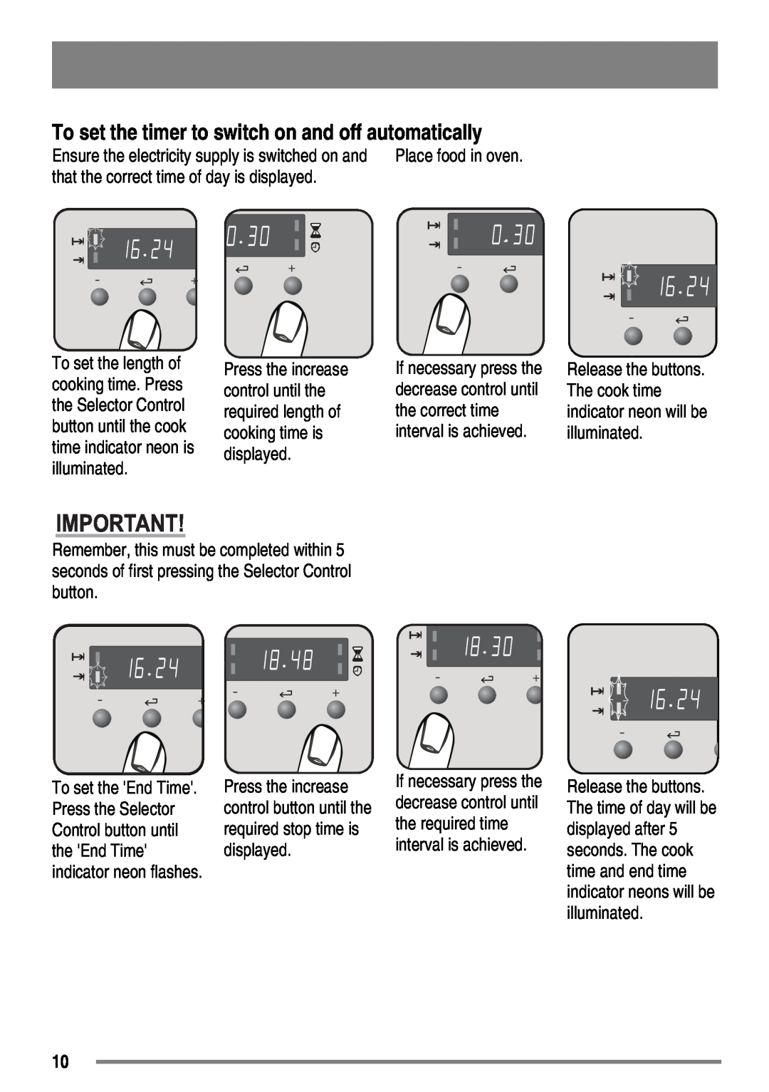 Zanussi FH10 user manual To set the timer to switch on and off automatically 