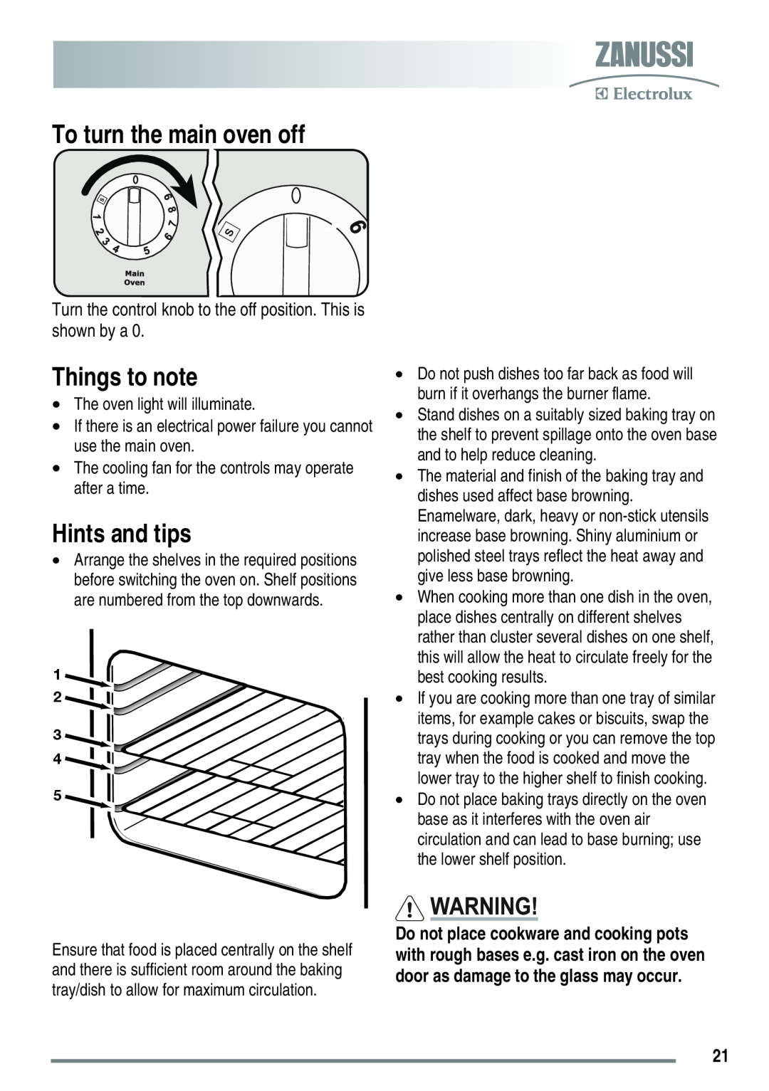Zanussi FH10 user manual To turn the main oven off, The oven light will illuminate, Things to note, Hints and tips 