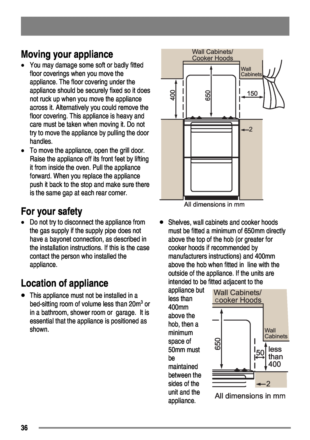 Zanussi FH10 user manual Moving your appliance, For your safety, Location of appliance, above the 