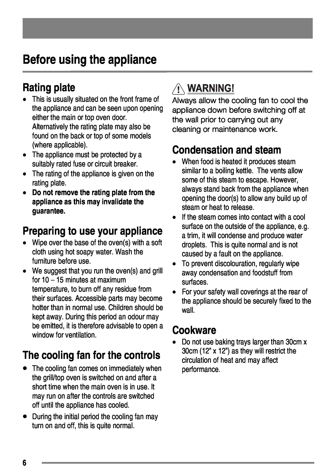 Zanussi FH10 user manual Before using the appliance, Rating plate, Cookware, The cooling fan for the controls 