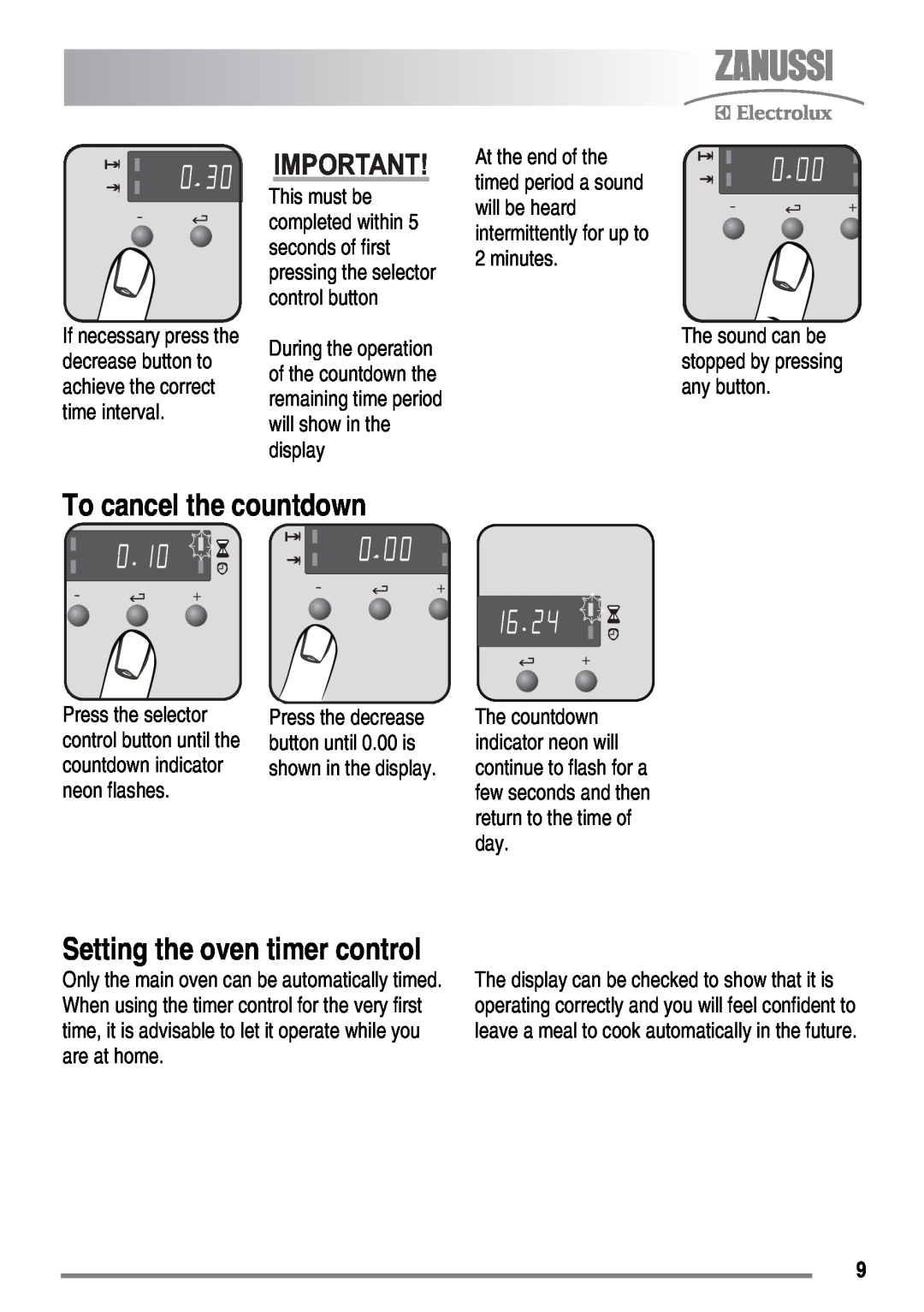 Zanussi FH10 user manual To cancel the countdown, Setting the oven timer control, Press the selector, countdown indicator 