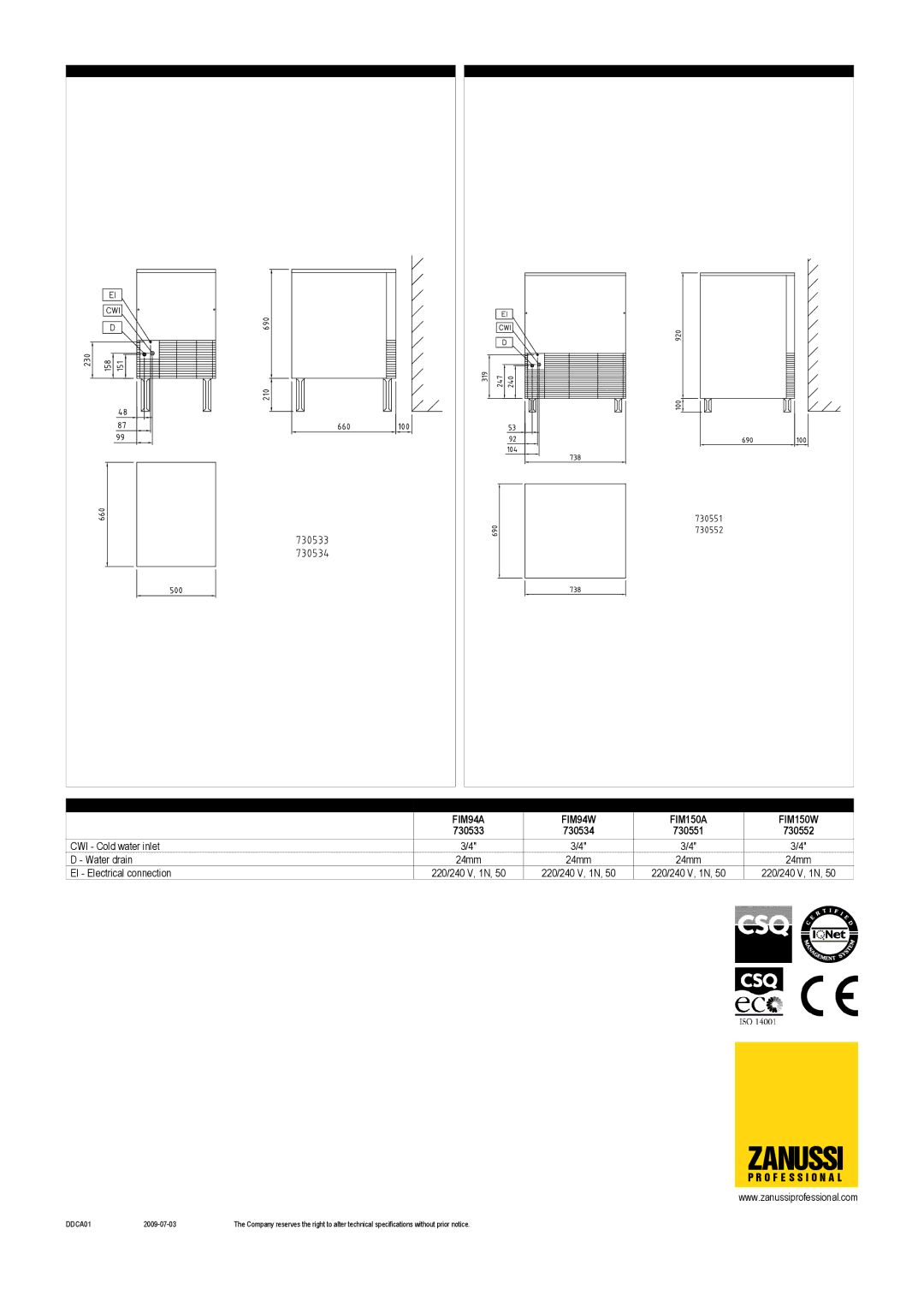 Zanussi FIM150W, FIM94A, FIM94W, FIM150A, 730534, 730533, 730551, 730552 dimensions Zanussi, O F E S S I O N a L, DDCA01 