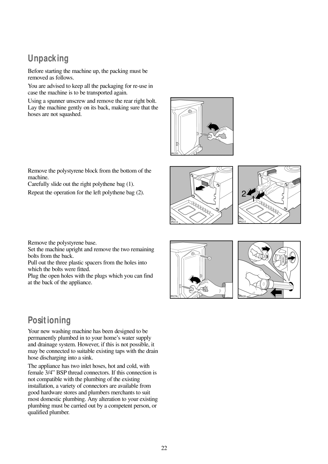 Zanussi FJ 1094 G manual Unpacking, Positioning 