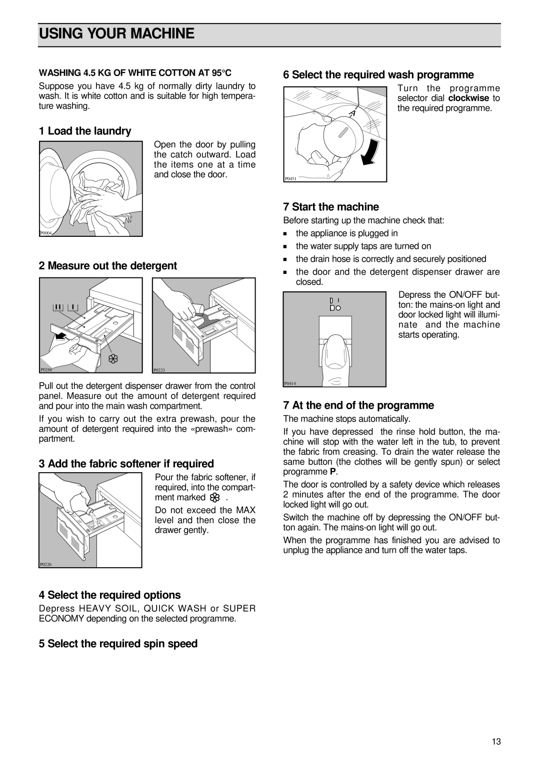 Zanussi FJ 1296 manual Using Your Machine 