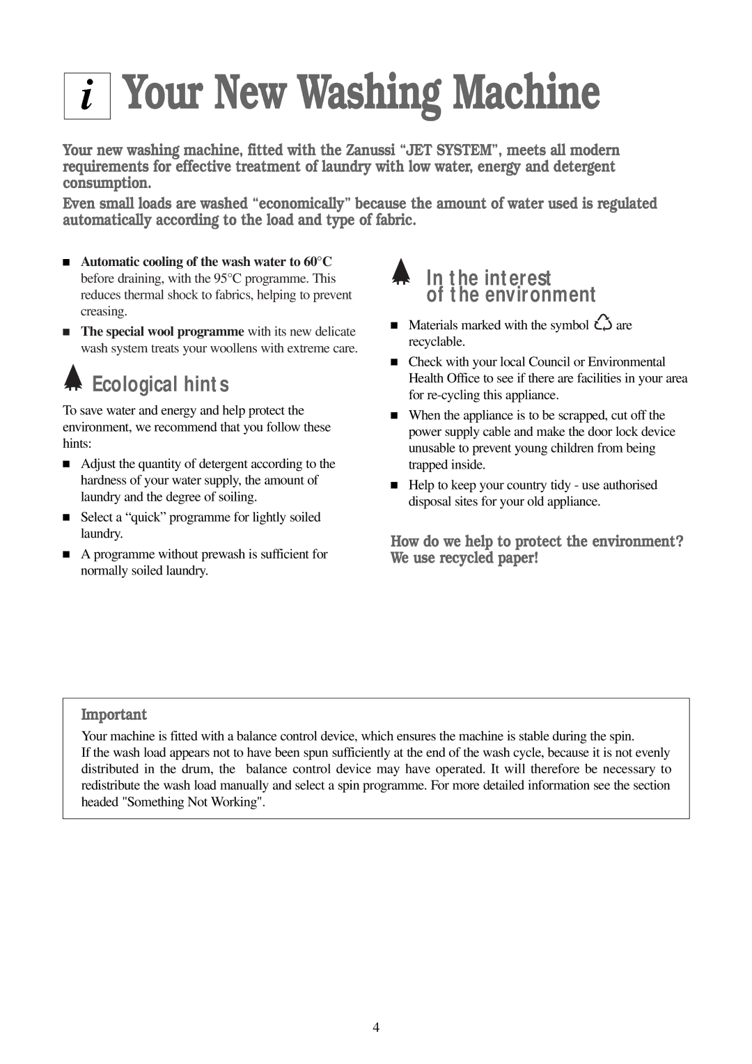 Zanussi FJS 1097 NW manual Your New Washing Machine, Ecological hints, Interest Environment 