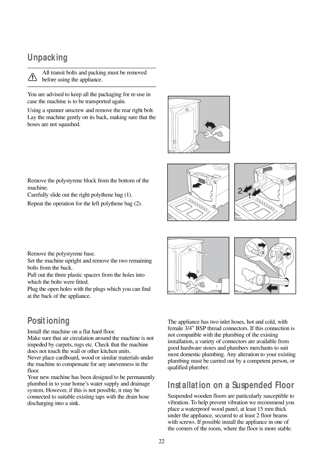 Zanussi FJS 1197 W, FJS 1397 W, FJS 1597 W manual Unpacking, Positioning, Installation on a Suspended Floor 