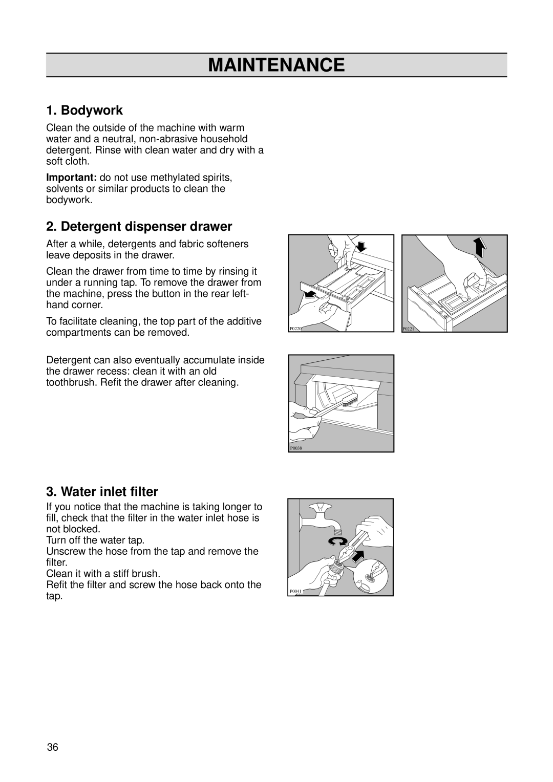 Zanussi FL 1014 V1 instruction manual Maintenance, Bodywork, Water inlet filter 