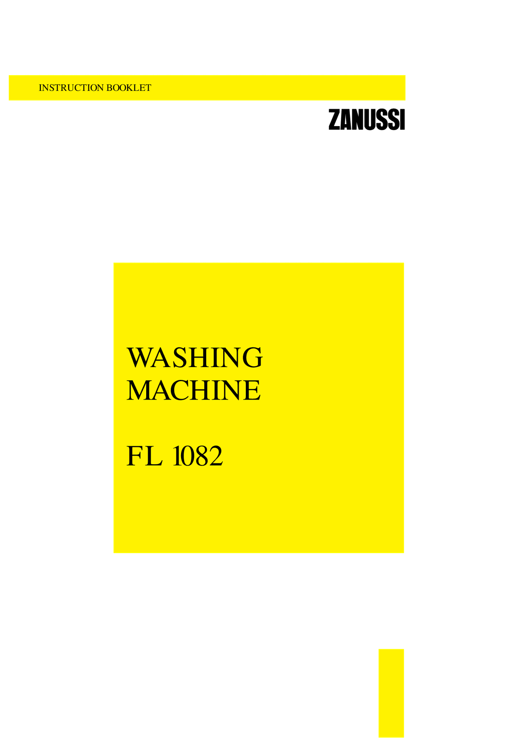 Zanussi FL 1082 manual Washing Machine 