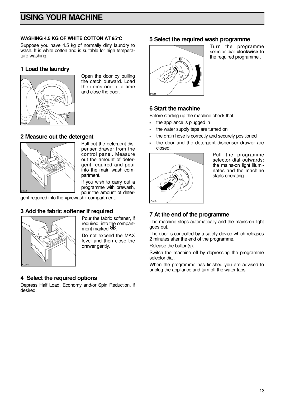 Zanussi FL 1082 manual Using Your Machine 