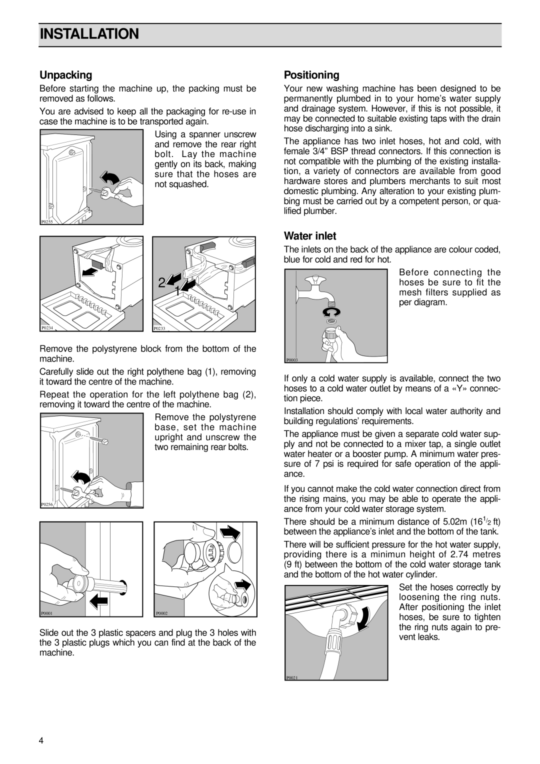 Zanussi FL 1082 manual Installation, Unpacking, Positioning, Water inlet 