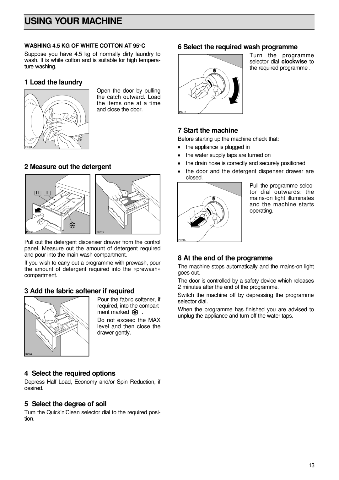 Zanussi FL 1085 AL manual Using Your Machine 