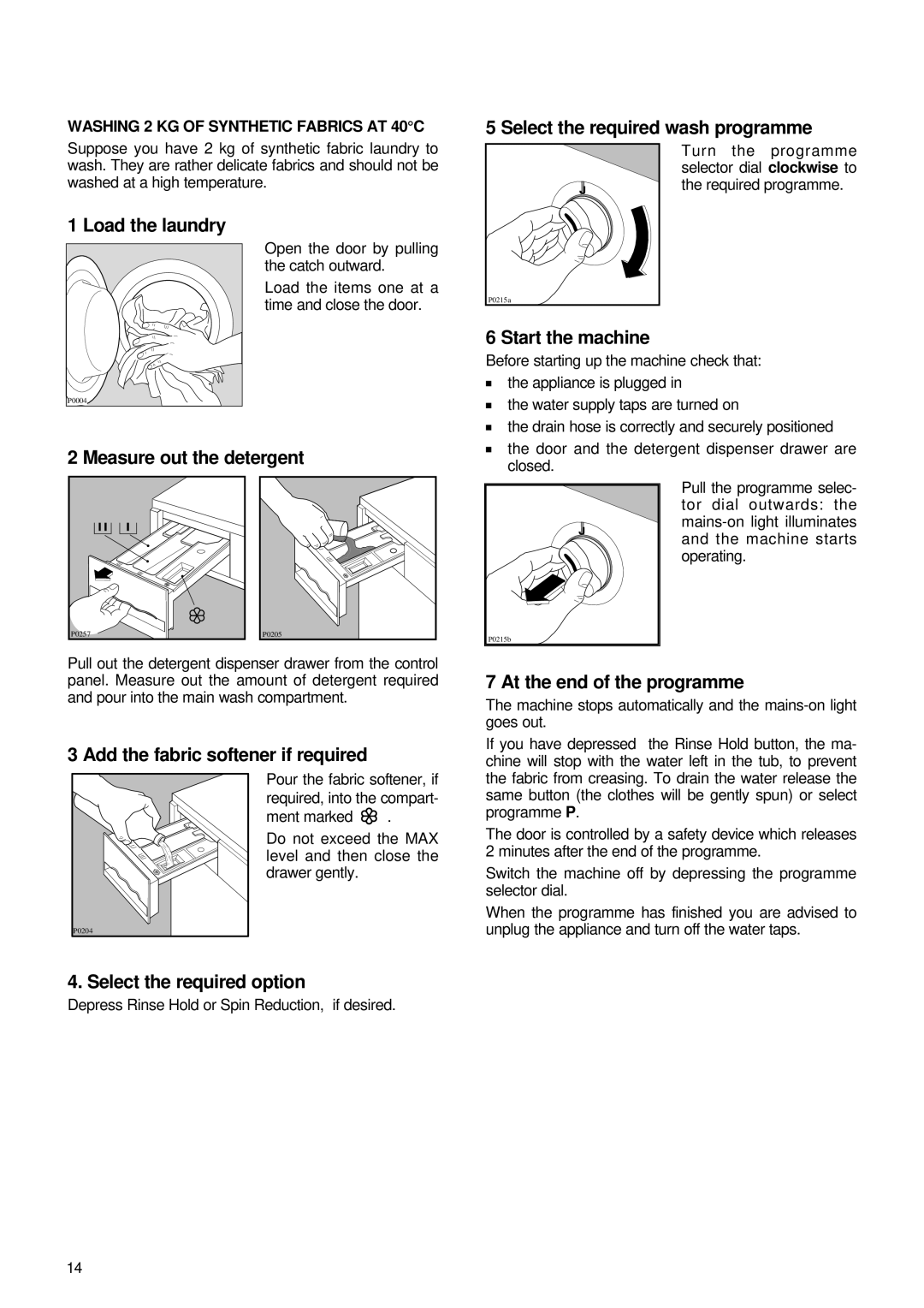 Zanussi FL 1085 AL manual Select the required option 