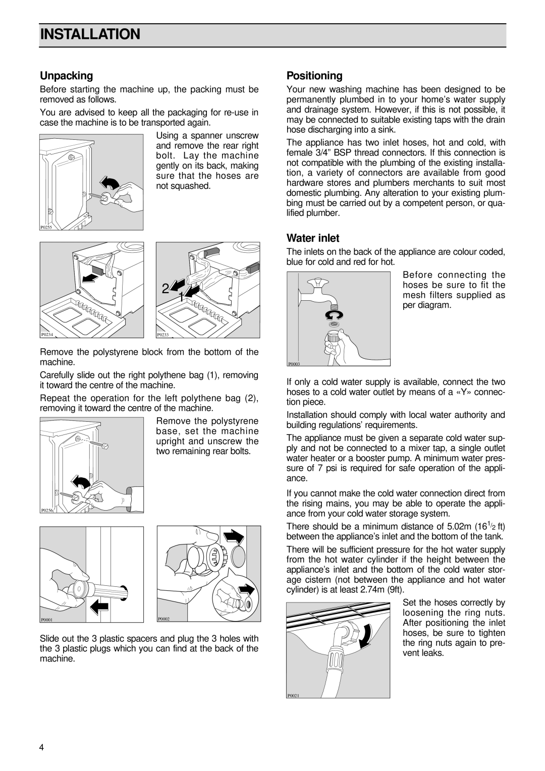 Zanussi FL 1085 AL manual Installation, Unpacking, Positioning, Water inlet 