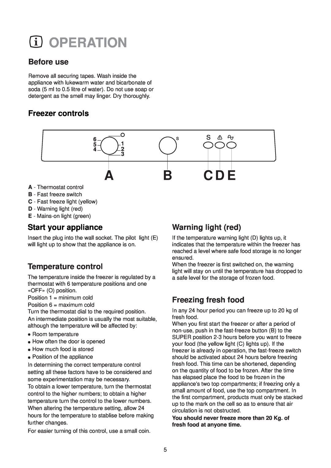 Zanussi FREEZER ZV 47 manual Operation, A B C D E, Before use, Freezer controls, Start your appliance, Temperature control 