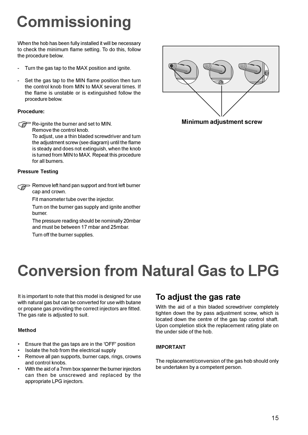 Zanussi GAS HOB manual Commissioning, Conversion from Natural Gas to LPG, To adjust the gas rate 