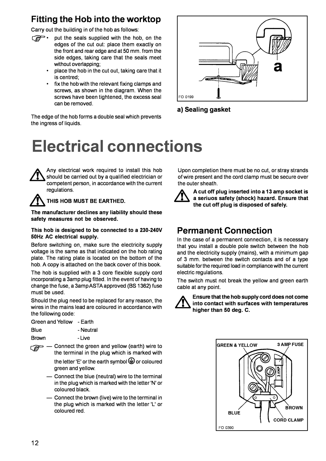 Zanussi GAS HOB manual Electrical connections, Fitting the Hob into the worktop, Permanent Connection, a Sealing gasket 