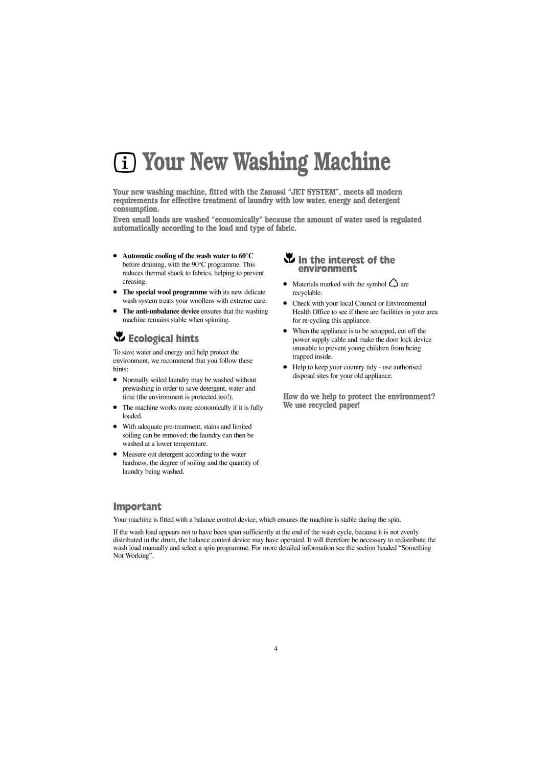 Zanussi IZ 12 manual Your New Washing Machine, Ecological hints, Interest of the environment 