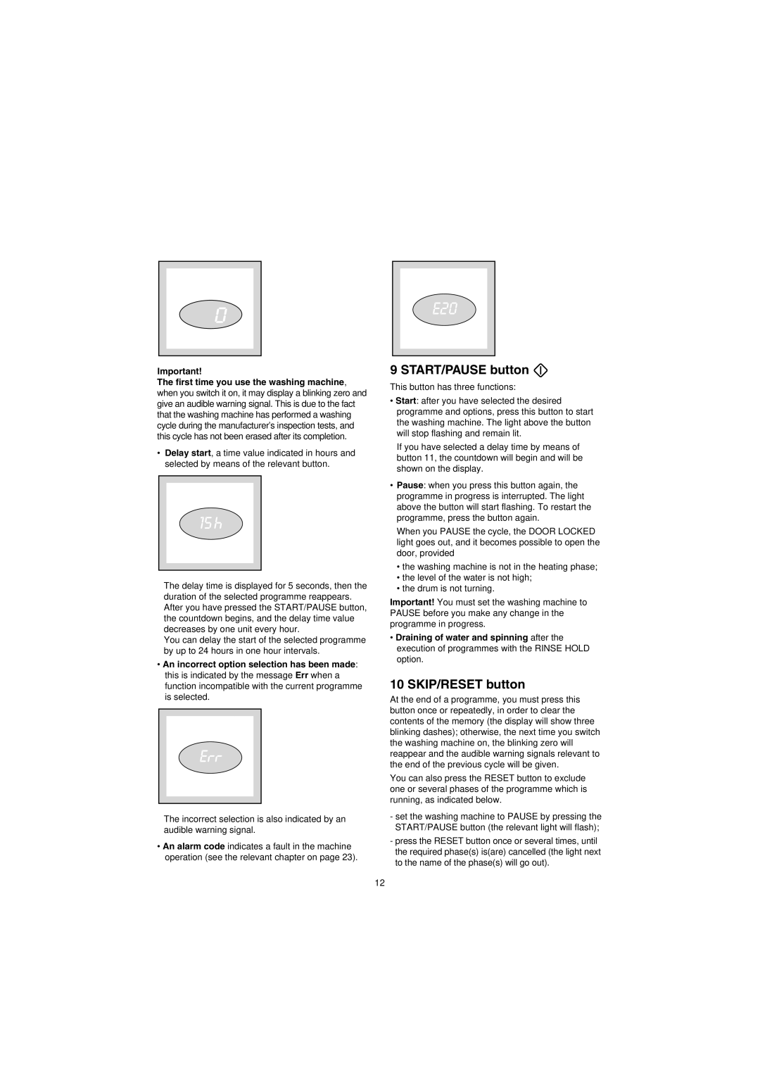 Zanussi IZ10 manual START/PAUSE button, SKIP/RESET button 