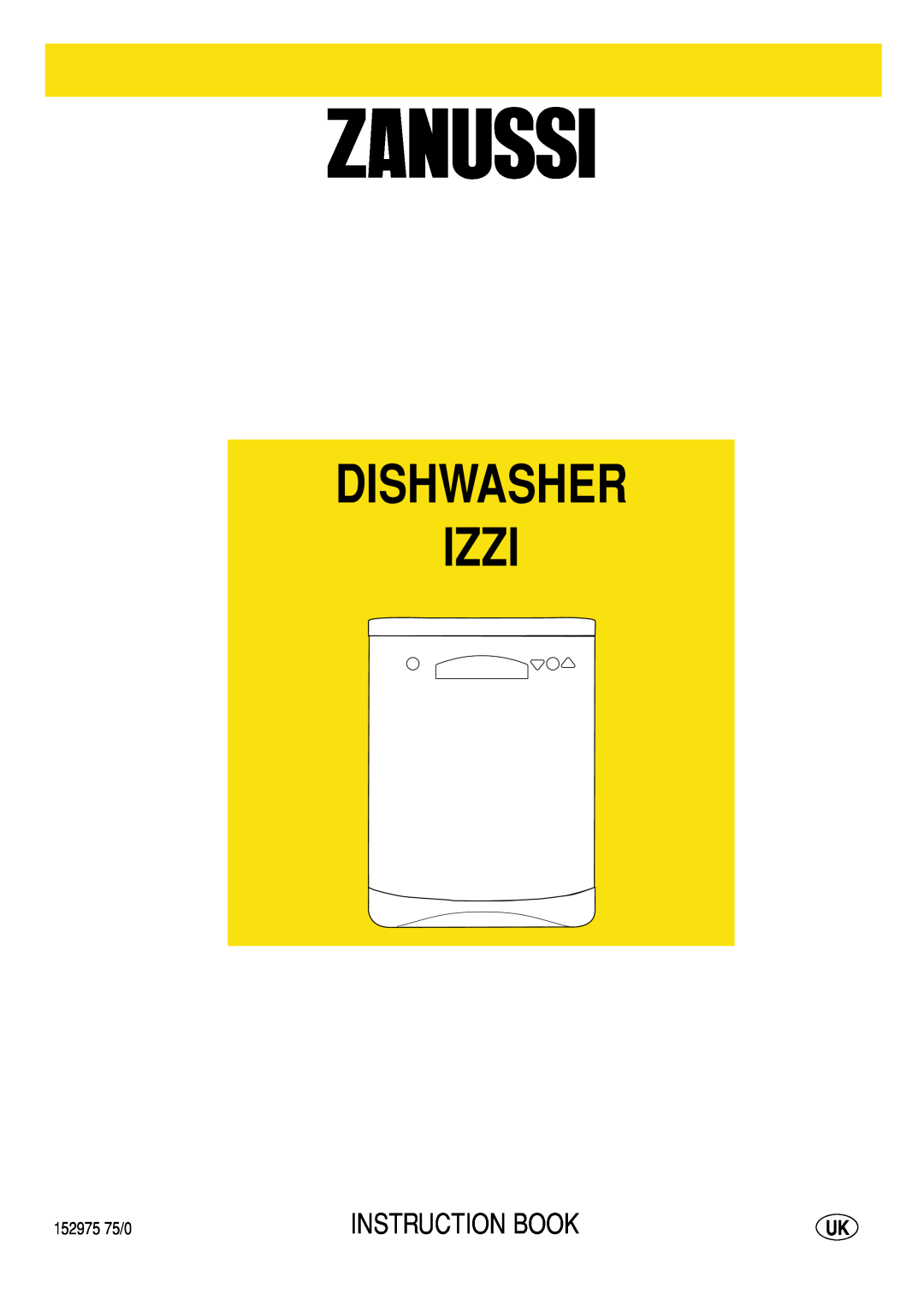 Zanussi IZZI manual Dishwasher Izzi, Instruction Book 