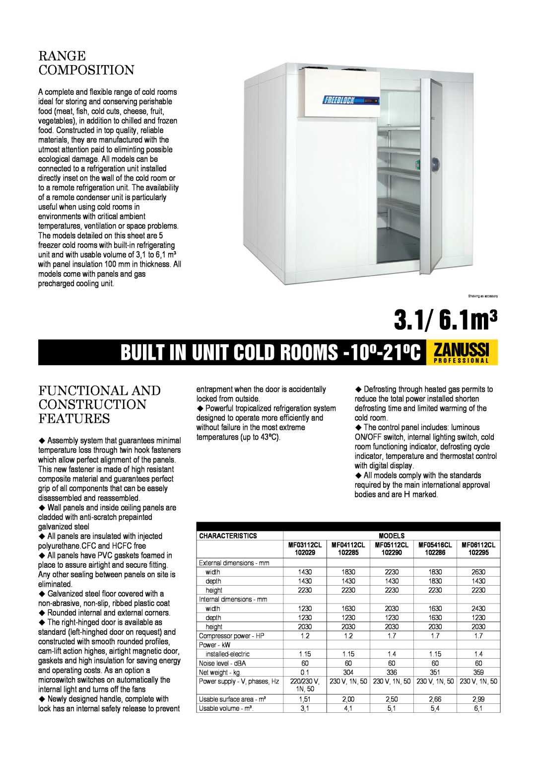 Zanussi MF06112CL, MF05416CL, MF04112CL dimensions 3.1/ 6.1m³, Range Composition, Functional And Construction Features 
